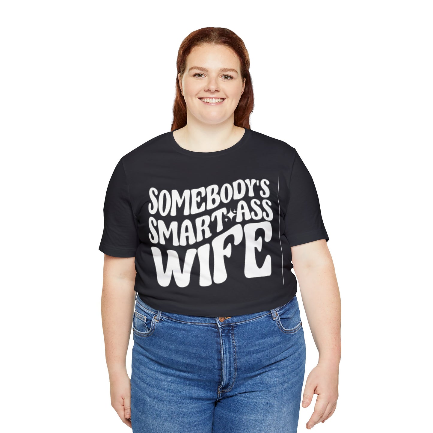 Somebody's Smart Wife Jersey Short Sleeve Tee