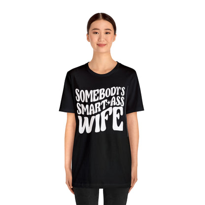 Somebody's Smart Wife Jersey Short Sleeve Tee