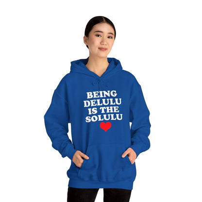 Being Delulu Unisex Heavy Blend™ Hooded Sweatshirt