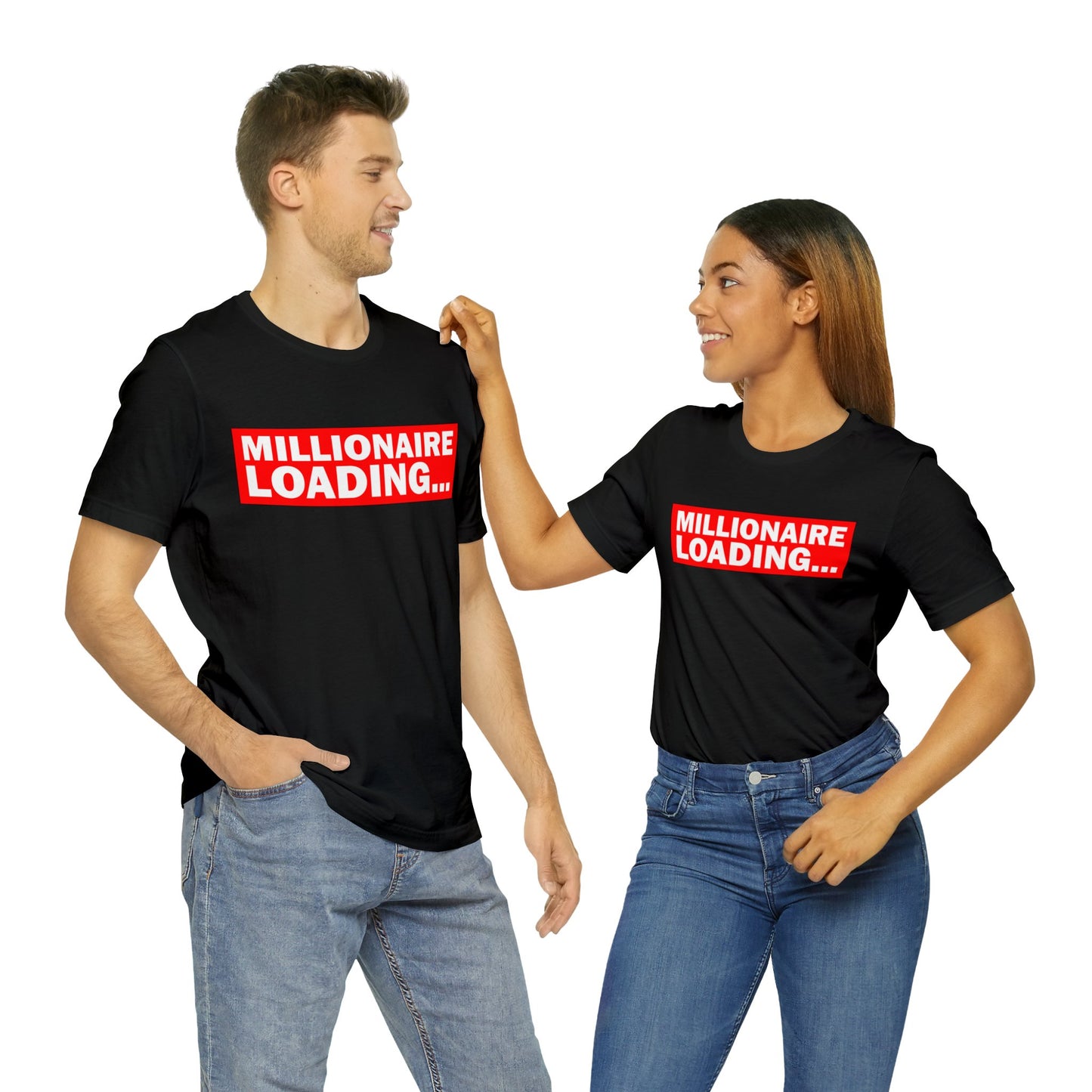 Millionaire Loading Unisex Jersey Short Sleeve Tee