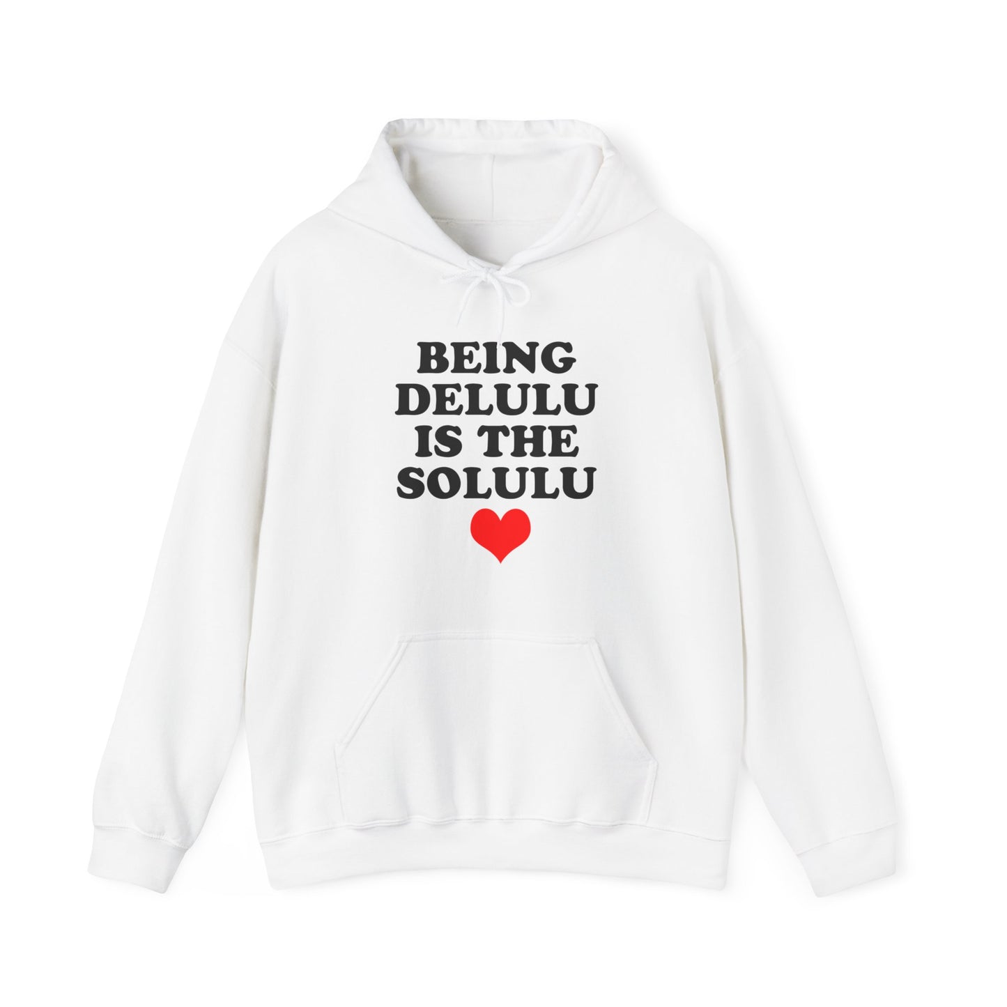 Being Delulu Unisex Heavy Blend™ Hooded Sweatshirt