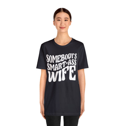 Somebody's Smart Wife Jersey Short Sleeve Tee