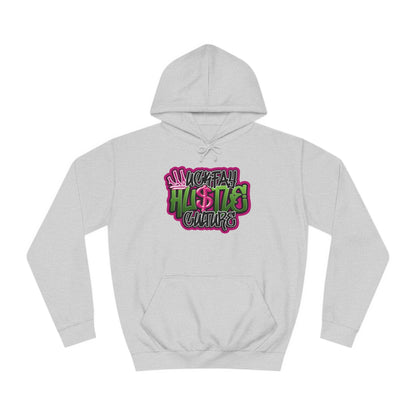 Uckfay Hu$tle Culture Unisex College Hoodie