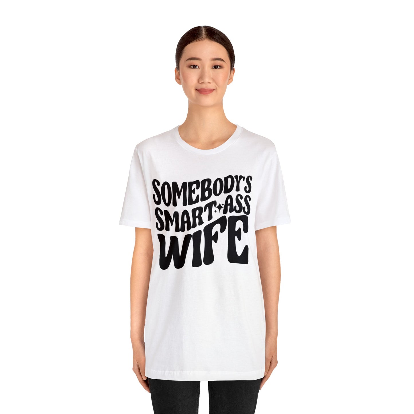 Somebody's Smart Wife Jersey Short Sleeve Tee