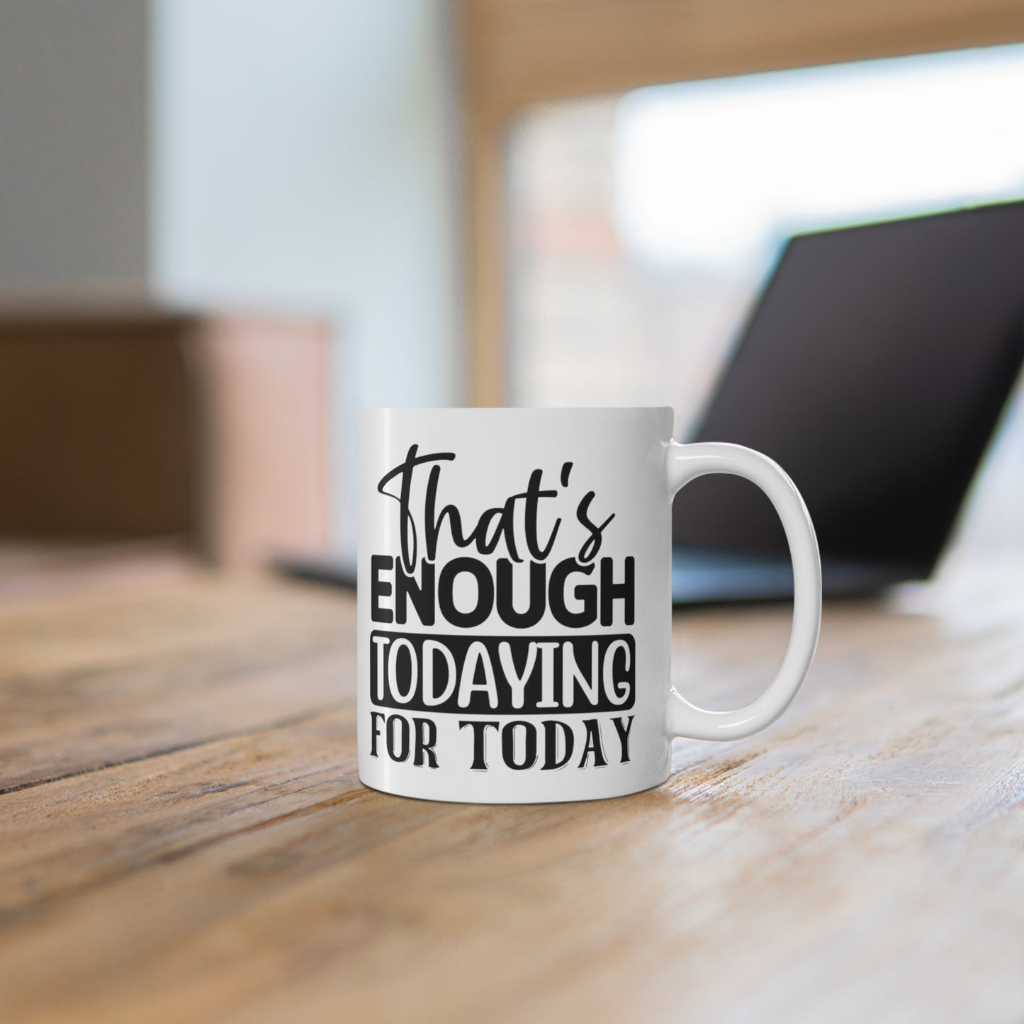 Todaying Mug 11oz