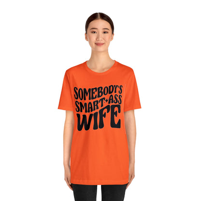 Somebody's Smart Wife Jersey Short Sleeve Tee