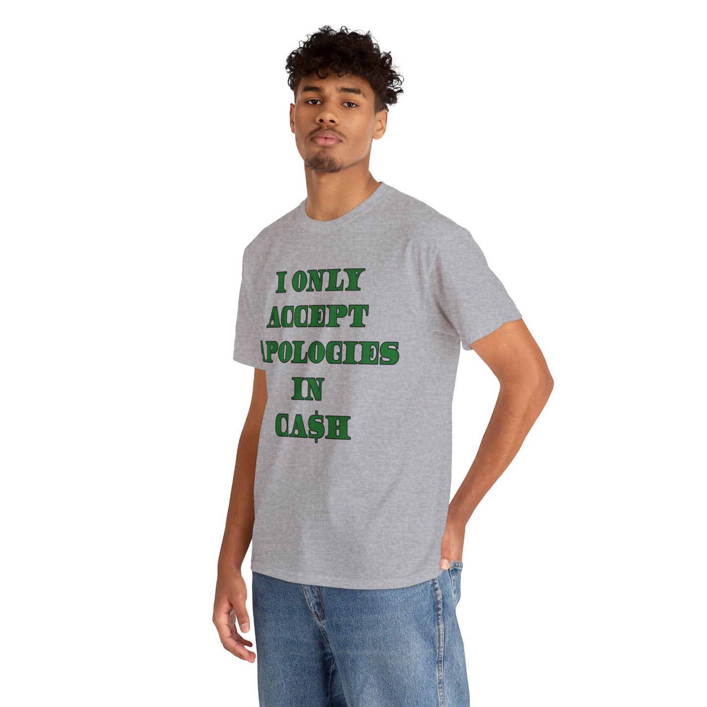 Apologies in Cash Adult Unisex Heavy Cotton Tee