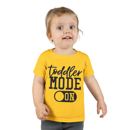 Toddler Mode On T-shirt