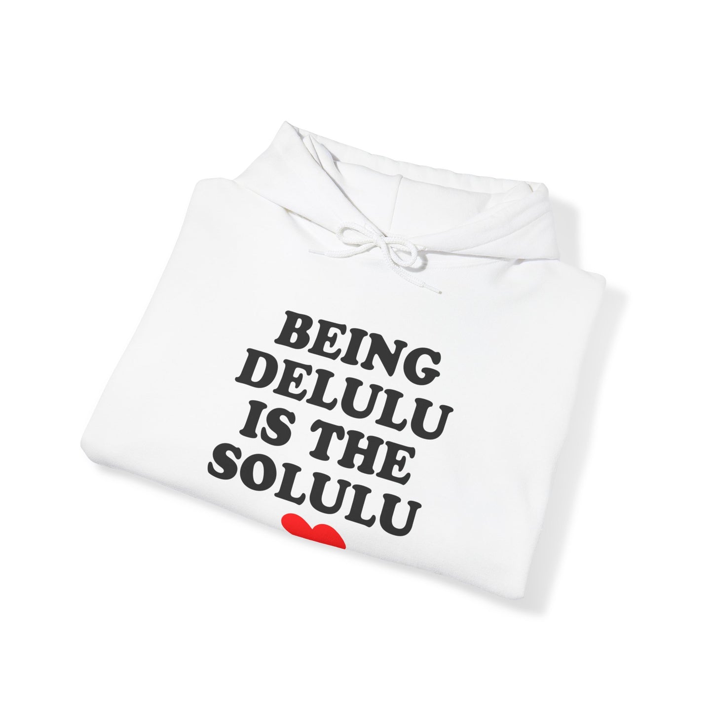 Being Delulu Unisex Heavy Blend™ Hooded Sweatshirt