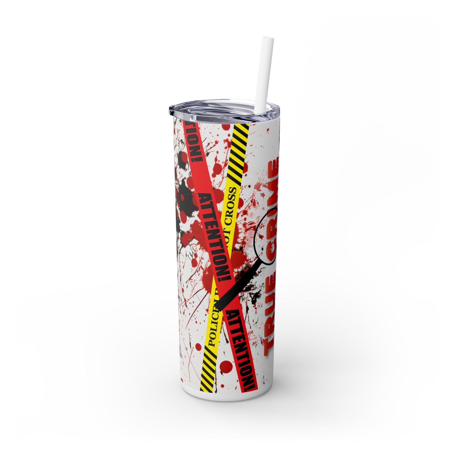 True Crime Junkie Skinny Tumbler with Straw, 20oz