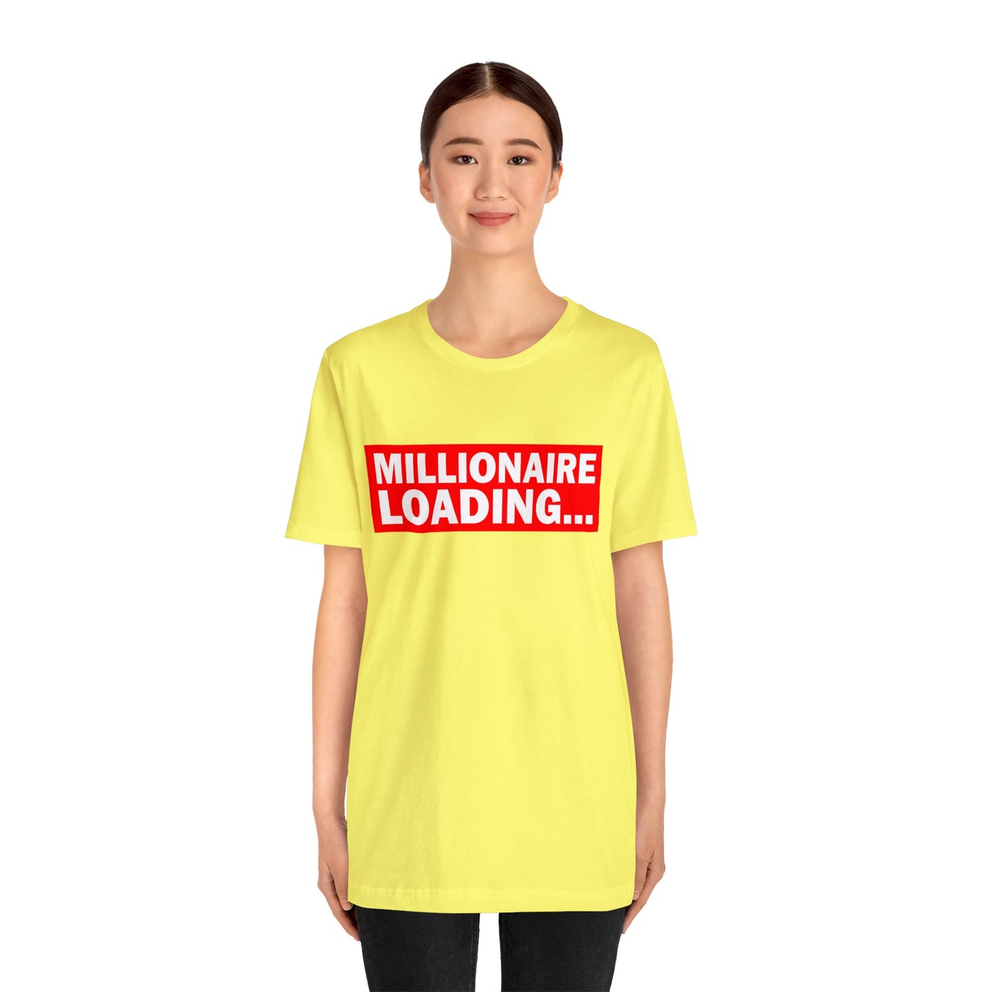 Millionaire Loading Unisex Jersey Short Sleeve Tee