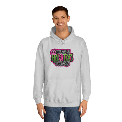 Uckfay Hu$tle Culture Unisex College Hoodie