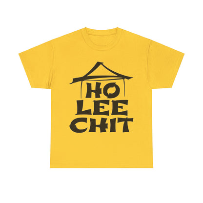 Ho Lee Chit Adult Unisex Heavy Cotton Tee