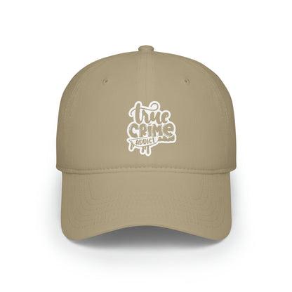 True Crime Addict Low Profile Baseball Cap