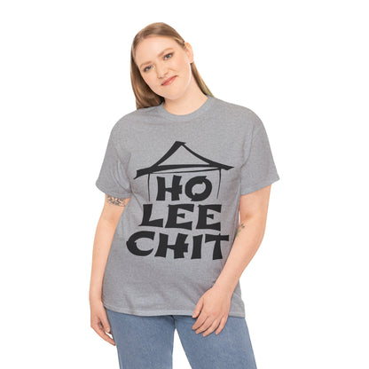 Ho Lee Chit Adult Unisex Heavy Cotton Tee