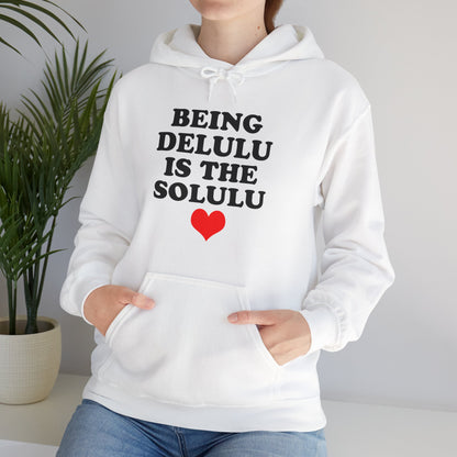 Being Delulu Unisex Heavy Blend™ Hooded Sweatshirt