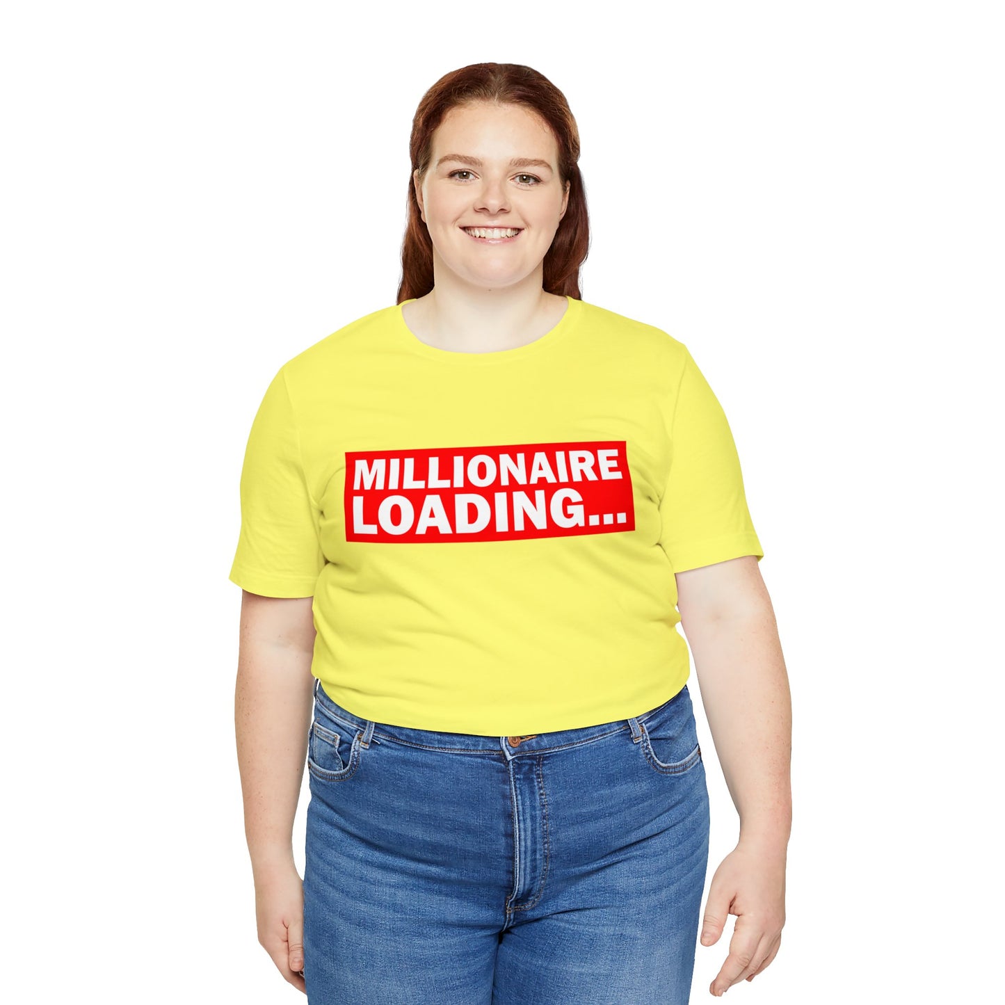 Millionaire Loading Unisex Jersey Short Sleeve Tee