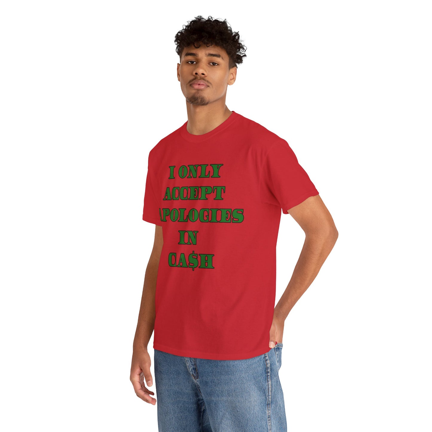 Apologies in Cash Adult Unisex Heavy Cotton Tee