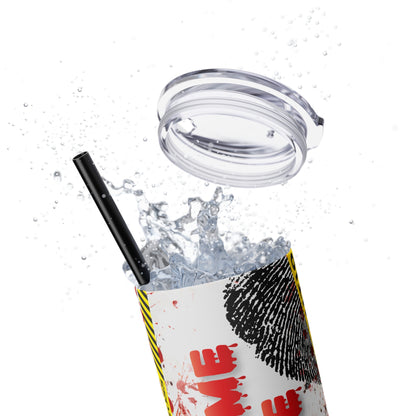 True Crime Junkie Skinny Tumbler with Straw, 20oz