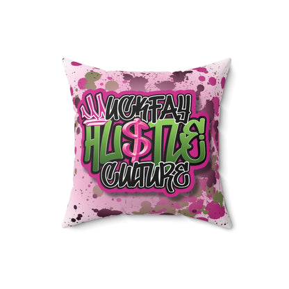 Uckfay Hu$tle Culture Spun Polyester Square Pillow