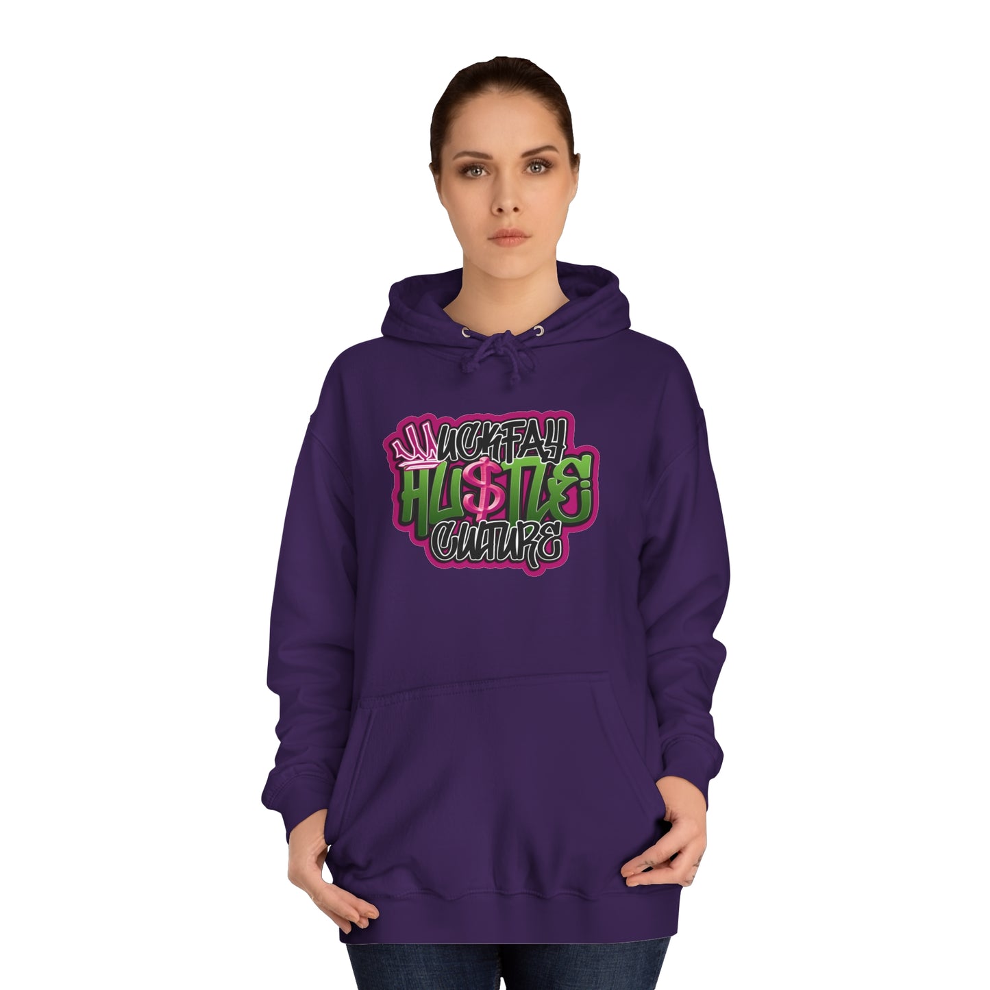 Uckfay Hu$tle Culture Unisex College Hoodie