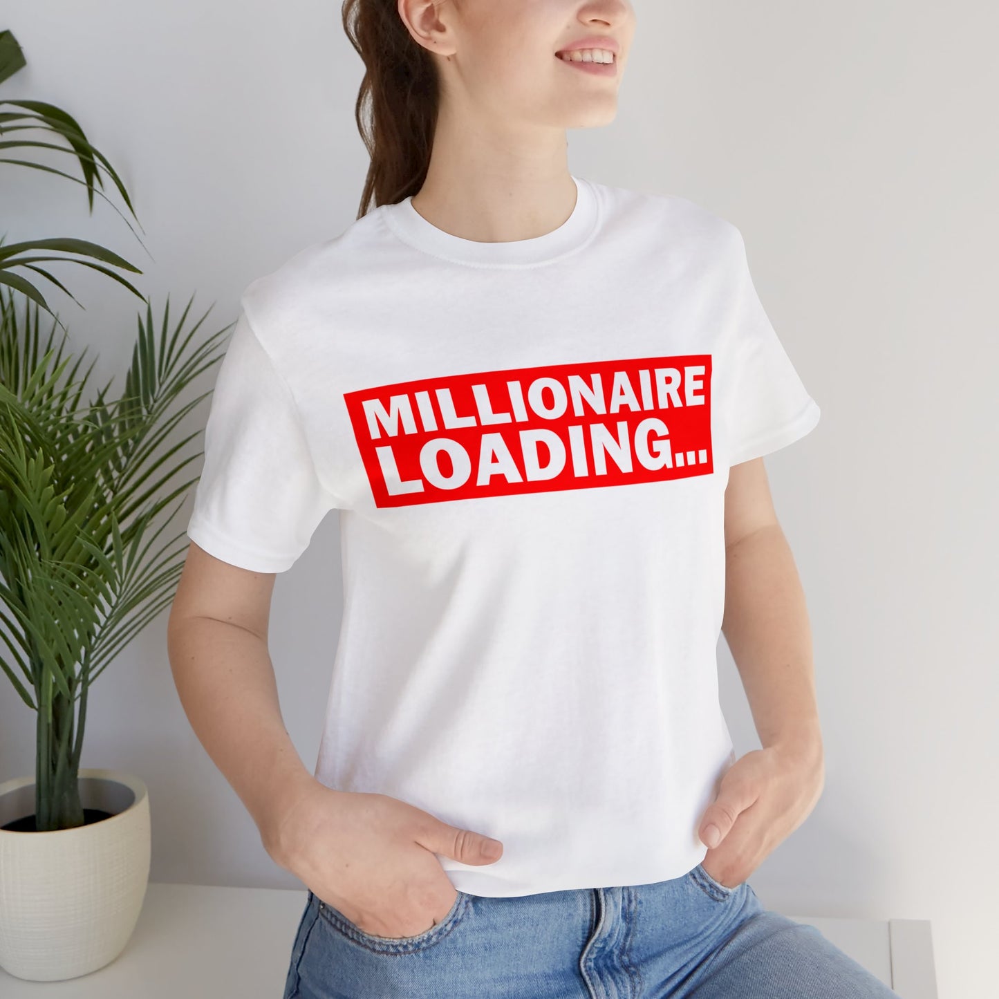 Millionaire Loading Unisex Jersey Short Sleeve Tee