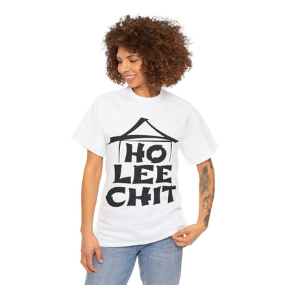 Ho Lee Chit Adult Unisex Heavy Cotton Tee