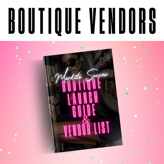 Boutique Launch Guide and Vendor List (E-Guide)