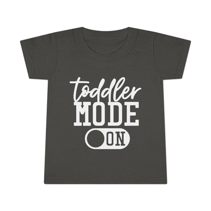 Toddler Mode On T-shirt