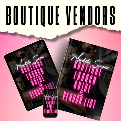 Boutique Launch Guide and Vendor List (E-Guide)