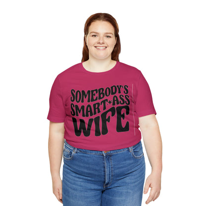 Somebody's Smart Wife Jersey Short Sleeve Tee