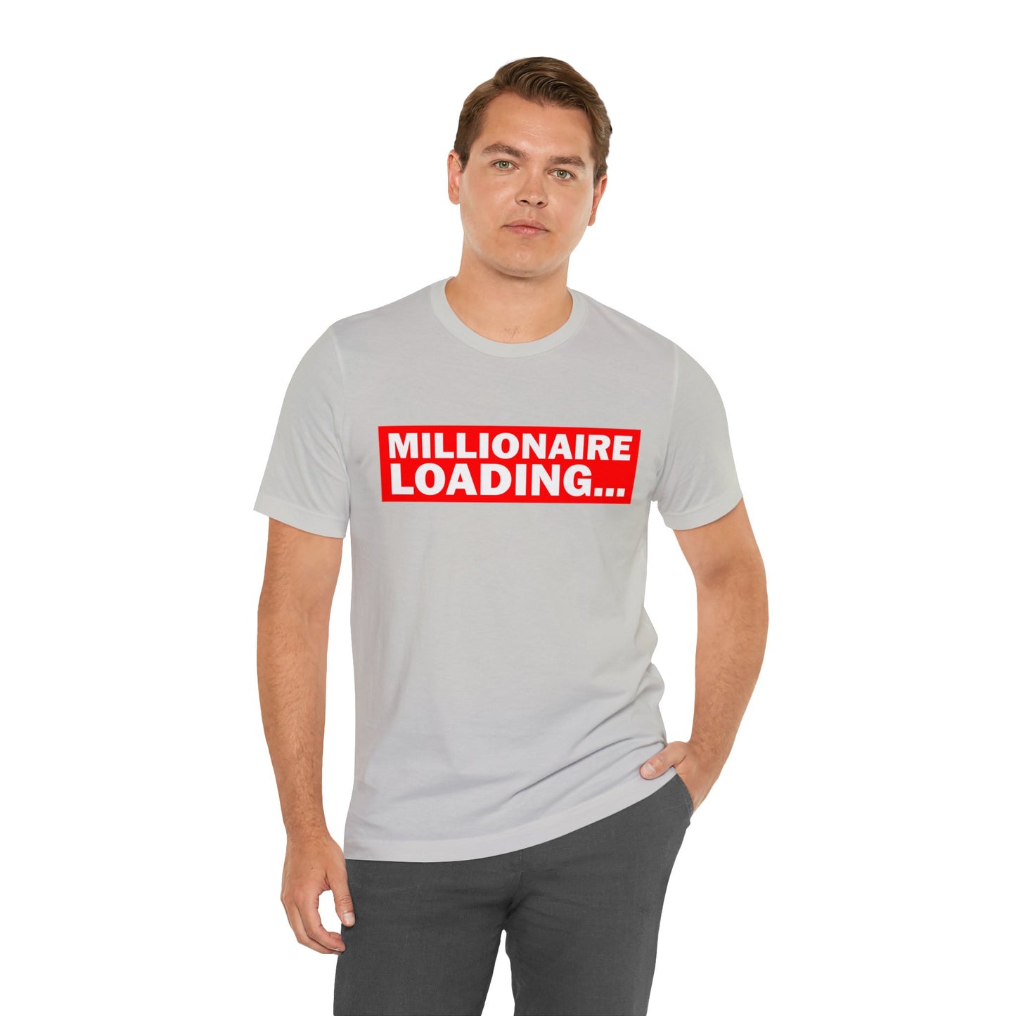 Millionaire Loading Unisex Jersey Short Sleeve Tee