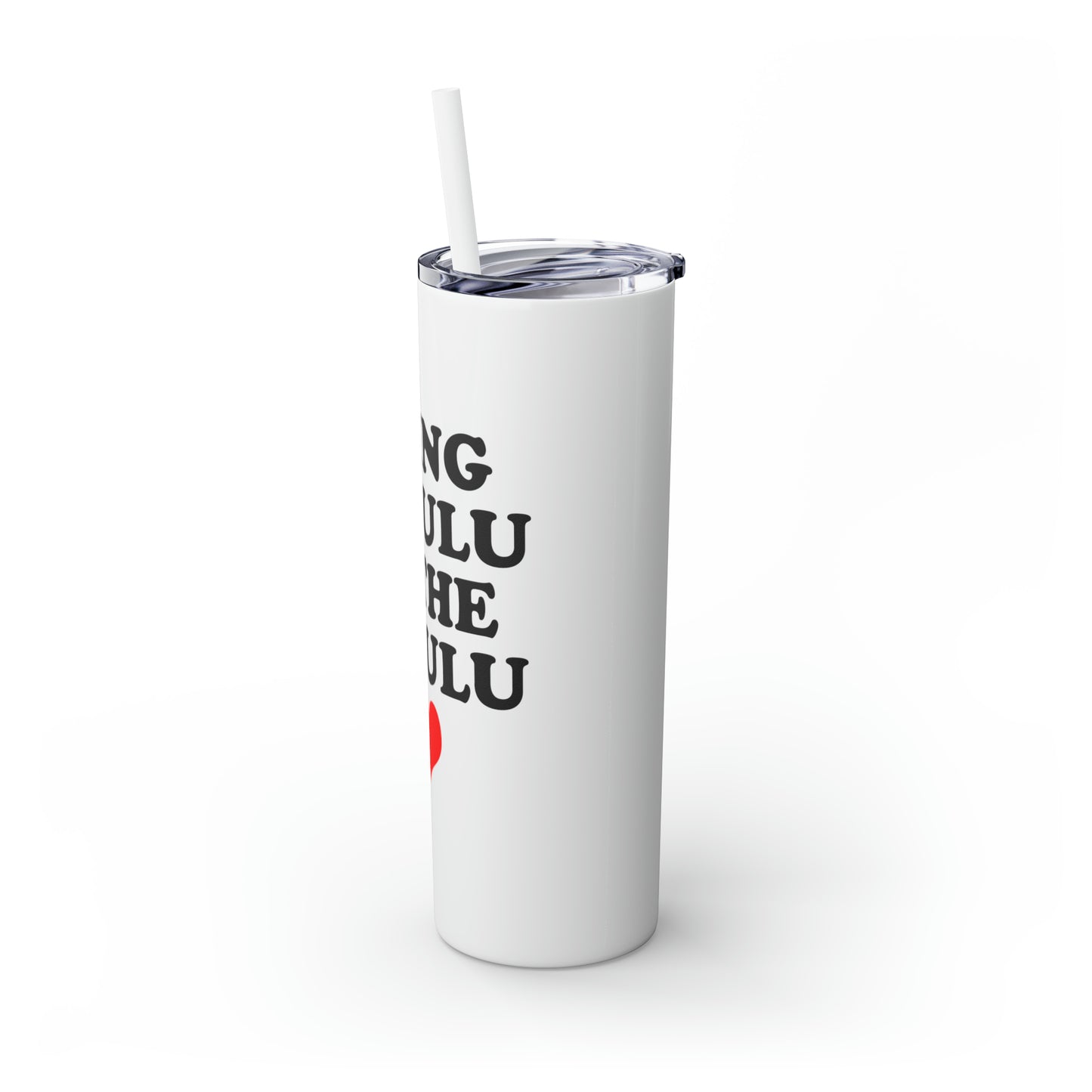 Being Delulu Skinny Tumbler with Straw, 20oz