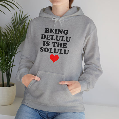 Being Delulu Unisex Heavy Blend™ Hooded Sweatshirt