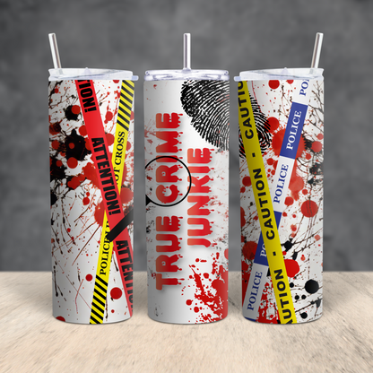 True Crime Junkie Skinny Tumbler with Straw, 20oz